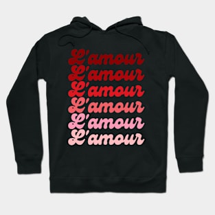 Red Love In French For Lovers Hoodie